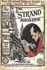 THE VALLEY OF FEAR was first published in THE STRAND MAGAZINE in 1914